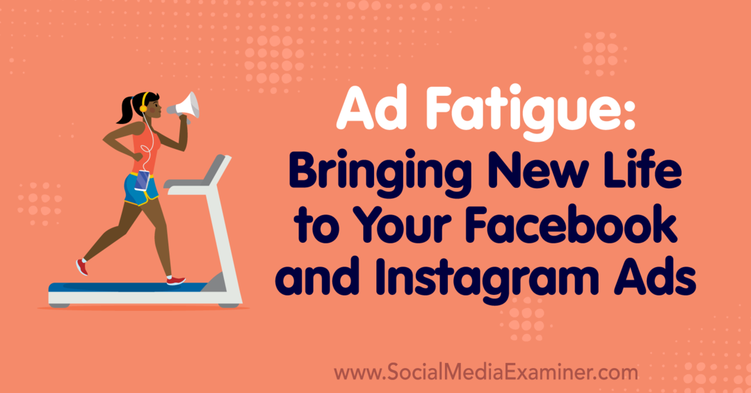 Умора от реклами: Дайте нов живот на рекламите във Facebook и Instagram от Lynsey Fraser в Social Media Examiner.