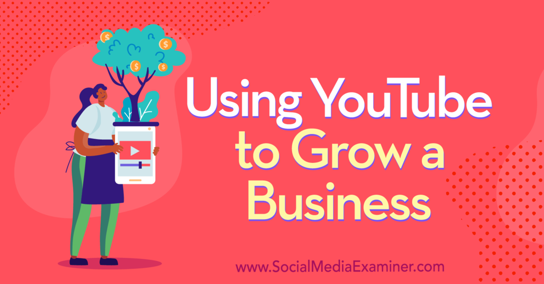 Използване на YouTube за развиване на бизнес, включващо прозрения от Джесика Стансбъри в подкаста за маркетинг на социални медии.
