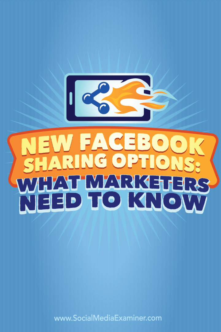 Нови опции за споделяне във Facebook: Какво трябва да знаят търговците: Проверка на социалните медии