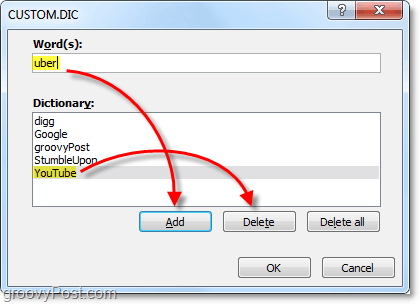 добавете или премахнете думи от файла с персонализиран речник на Office 2010