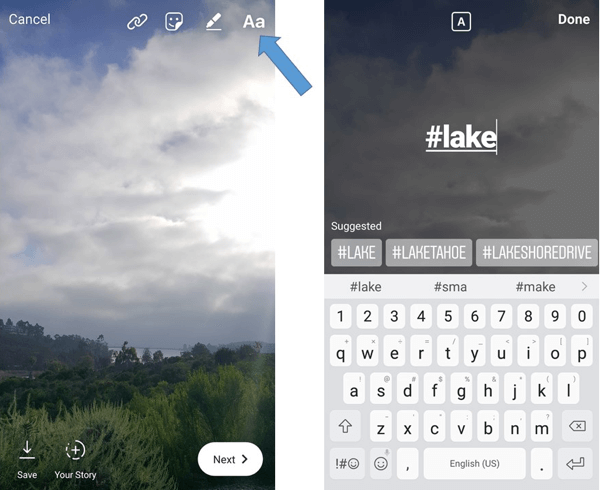 Използвайте функцията за текст, за да добавите ръчно хаштаг към вашата история в Instagram.
