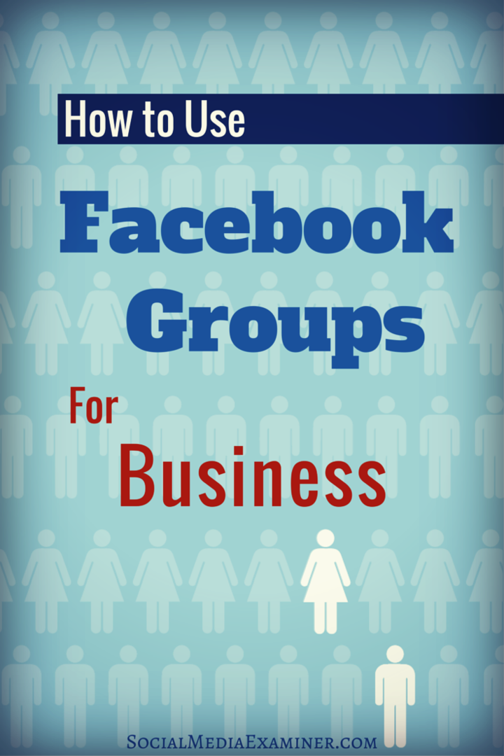Как да използвам Facebook групи за бизнес: Проверка на социалните медии