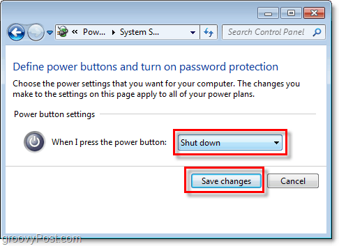 коригирайте какво ще направи вашият Windows 7 бутона за изключване, щракнете върху запазване на промените, за да завършите