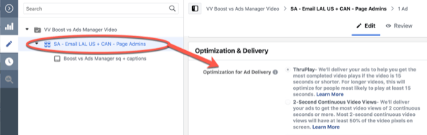 Facebook ThruPlay Оптимизация за редактиране на кампания с 10-секундни изгледи, стъпка 3.