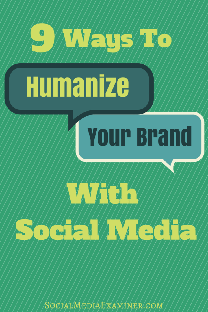 как да хуманизирате марката си със социалните медии