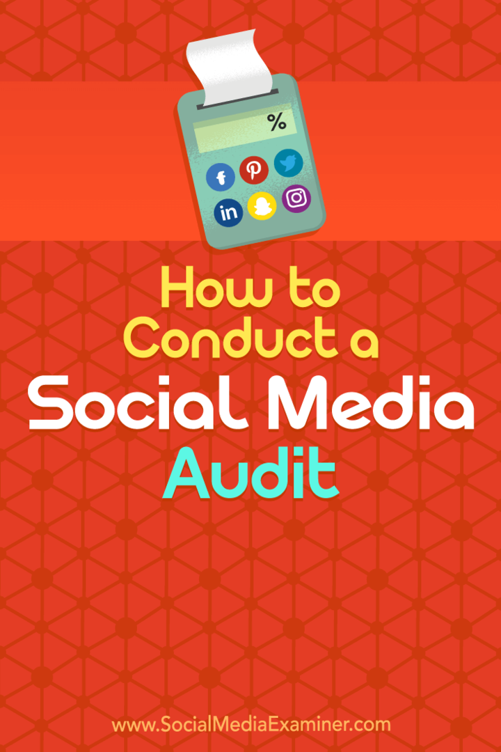 Как да проведем одит на социалните медии от Ана Готър в Social Media Examiner.