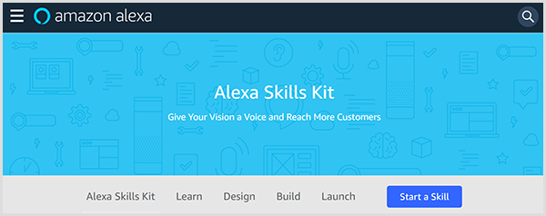 Уеб страницата на Amazon Alexa Skills Kit представя инструмента и включва раздели, където можете да научите, проектирате, изградите и стартирате умение за Alexa. 