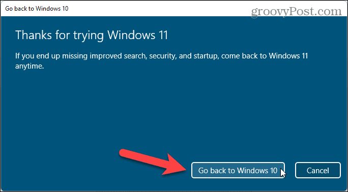 Щракнете върху Назад към Windows 10