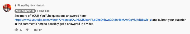 фиксиран коментар за видеоклип в YouTube от nick nimmin споделящ друг видеоклип в YouTube, от който аудиторията му може да се интересува