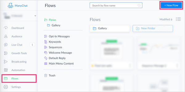 Щракнете върху бутона New Flow в раздела Flows в ManyChat.