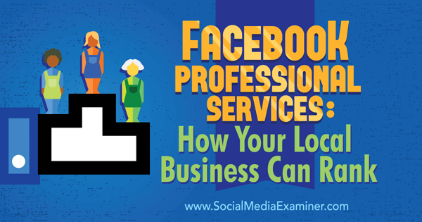 класиране на вашия бизнес с професионални услуги във facebook