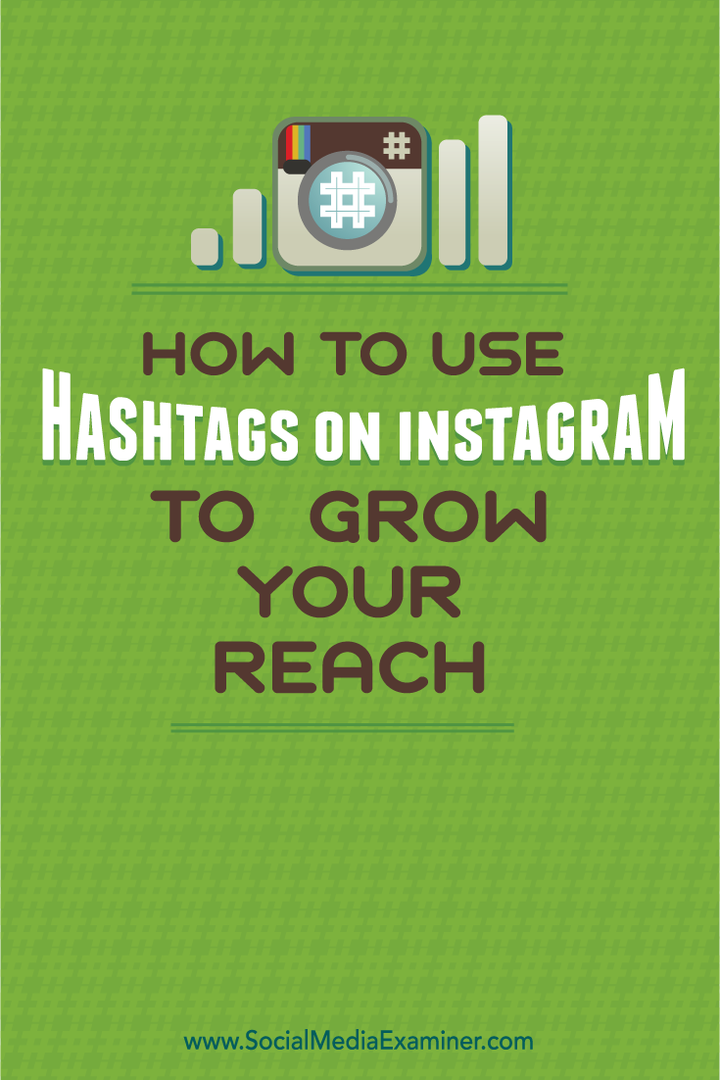 как да разширим обхвата на instagram с хаштагове