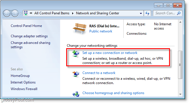 настройте нова връзка или мрежа в Windows 7