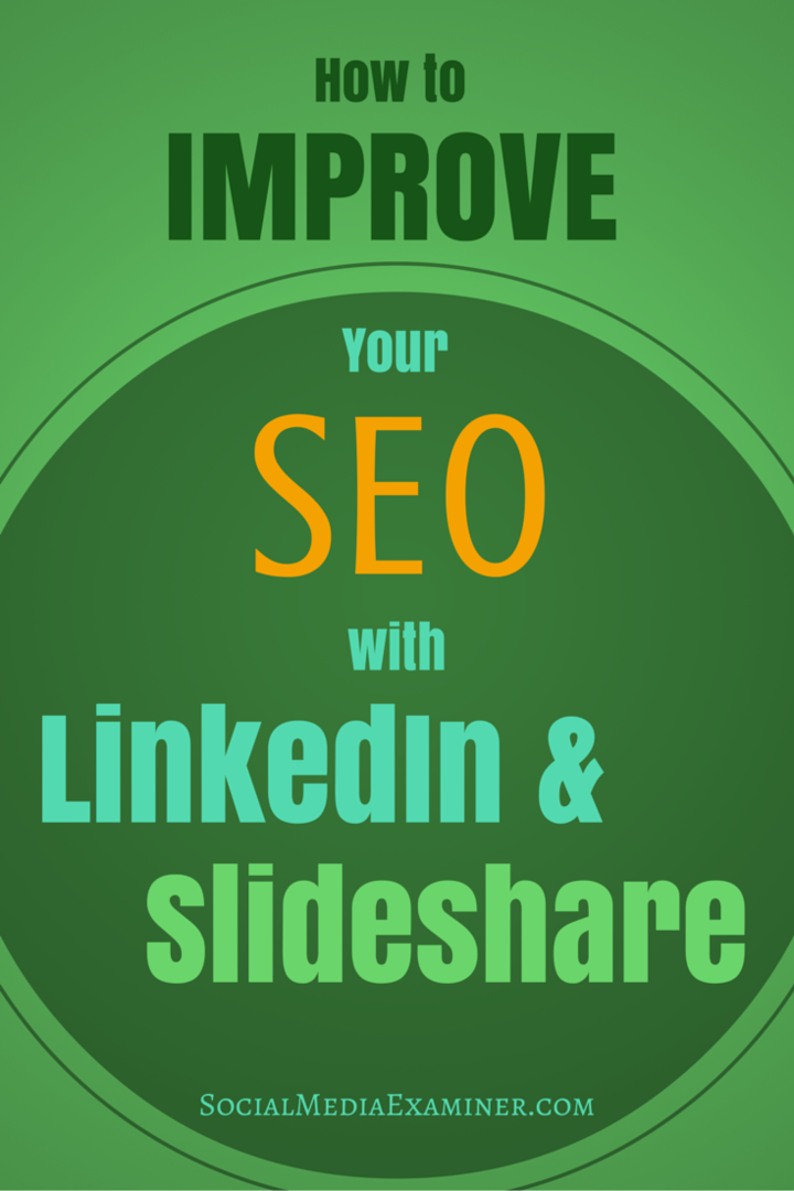 Как да подобрите SEO с LinkedIn и SlideShare: Проверка на социалните медии