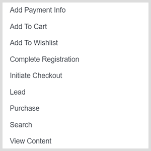 Опциите за преобразуване на реклами във Facebook включват добавяне на информация за плащане, добавяне към количката, добавяне към списъка с желания, пълна регистрация, започване на плащане, олово, покупка, търсене, преглед на съдържание.