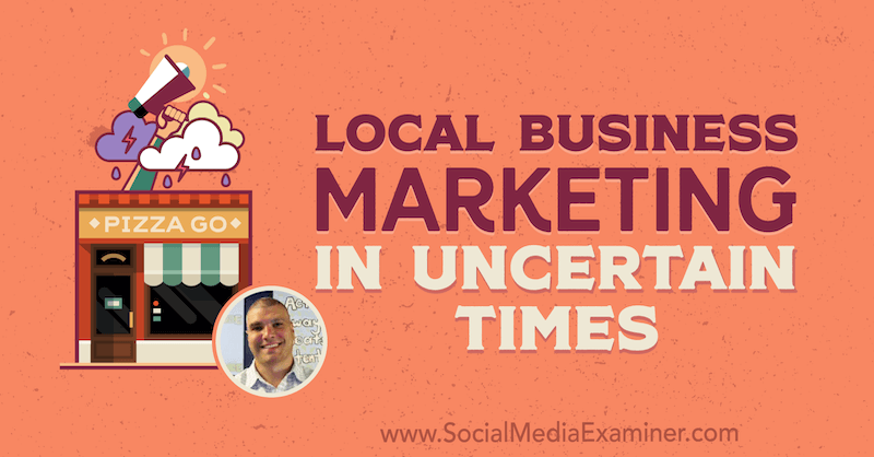 Местен бизнес маркетинг в несигурни времена: Проверка на социалните медии