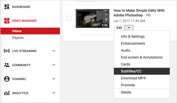 Придвижете се до видеоклипа си в YouTube и изберете Субтитри / CC от падащото меню Редактиране.