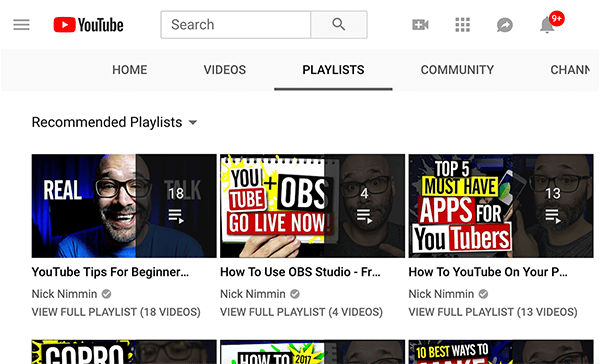 Това е екранна снимка на плейлисти в YouTube канала на Nick Nimmin. Показаните плейлисти са наречени отляво надясно, Съвети за начинаещи в YouTube, Как да използвате OBS Studio и Как да YouTube на вашия.. .”