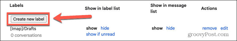 gmail бутон за създаване на нов етикет