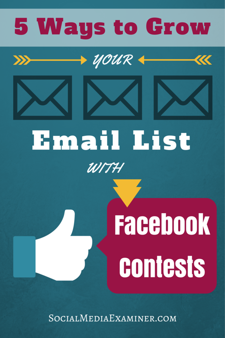 5 начина да разширите списъка си с имейли с конкурси във Facebook: Проверка на социалните медии