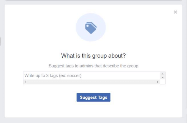 Изскачащ прозорец, намерен във Facebook Групи, моли членовете да предлагат тагове, които описват групата.