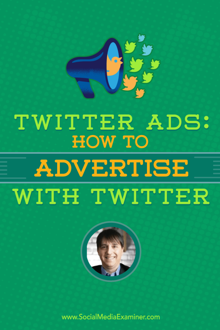 Twitter Ads: Как да рекламирате с Twitter: Social Media Examiner
