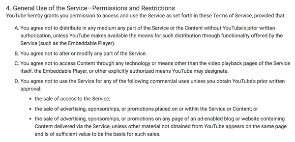 Общите условия на YouTube ясно очертават ограничените търговски употреби на платформата.