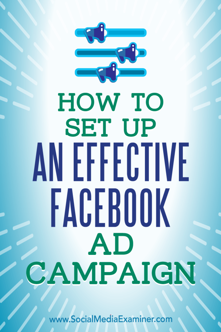 Как да настроите ефективна рекламна кампания във Facebook от Чарли Лоурънс в Social Media Examiner.