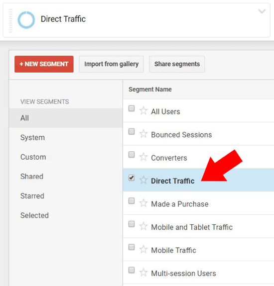 Под Общ преглед в Google Analytics изберете Директен трафик и се уверете, че не са избрани други имена на сегменти.