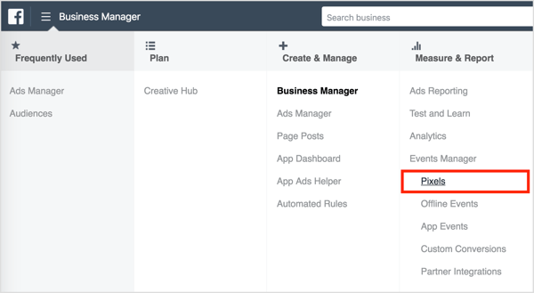 За да намерите кода за проследяване на пикселите на Facebook в Business Manager, отворете менюто в горния ляв ъгъл и изберете опцията Пиксели в колоната Управление и отчет.