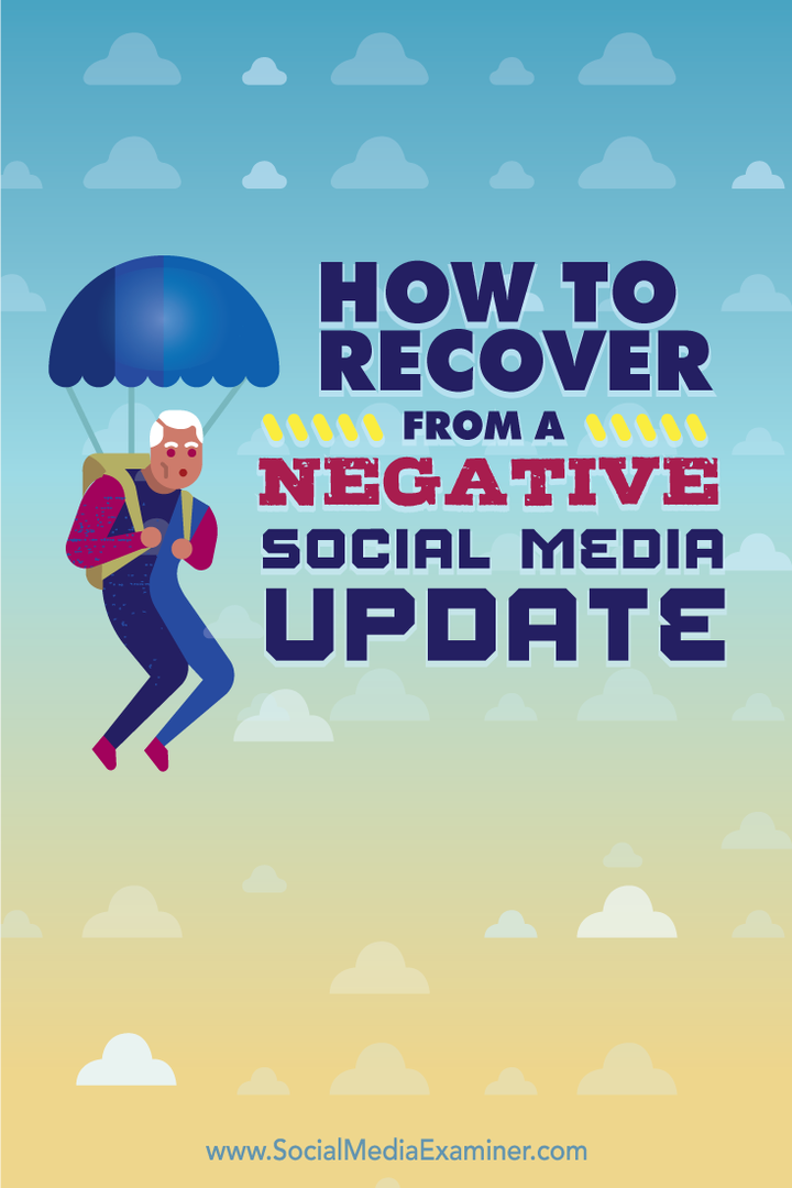 как да се възстановите от отрицателна актуализация в социалните медии