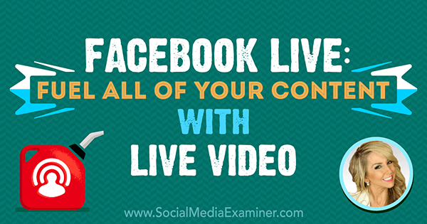 Facebook Live: Подхранвайте цялото си съдържание с видео на живо, включващо прозрения от Chalene Johnson в подкаста за социални медии.