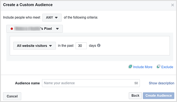 Диалоговият прозорец Facebook Create a Custom Audience има опция за насочване на реклами към всички посетители на уебсайта в рамките на определен брой дни.