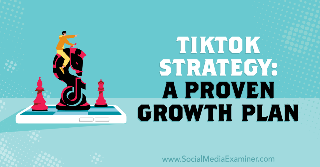 Стратегия на TikTok: Доказан план за растеж, включващ прозрения от Джаксън Закария в подкаста за маркетинг в социалните медии.