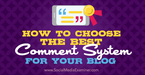 изберете система за коментари за вашия блог