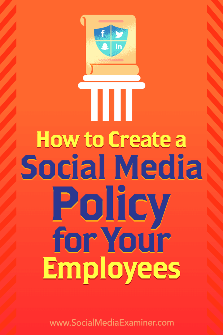 Как да създадете политика за социални медии за вашите служители: Проверка на социалните медии