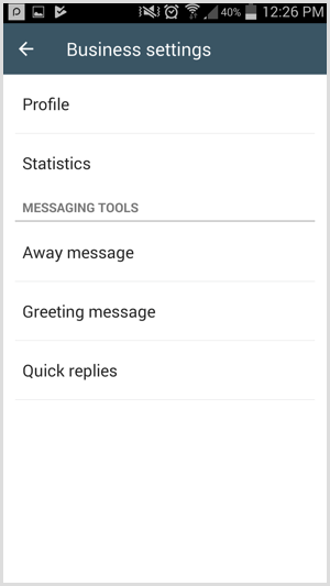 Достъп до Инструменти за съобщения на страницата Бизнес настройки в WhatsApp Business.