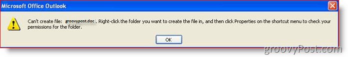Грешка в Outlook: Не можете да създадете файл:: groovyPost.com