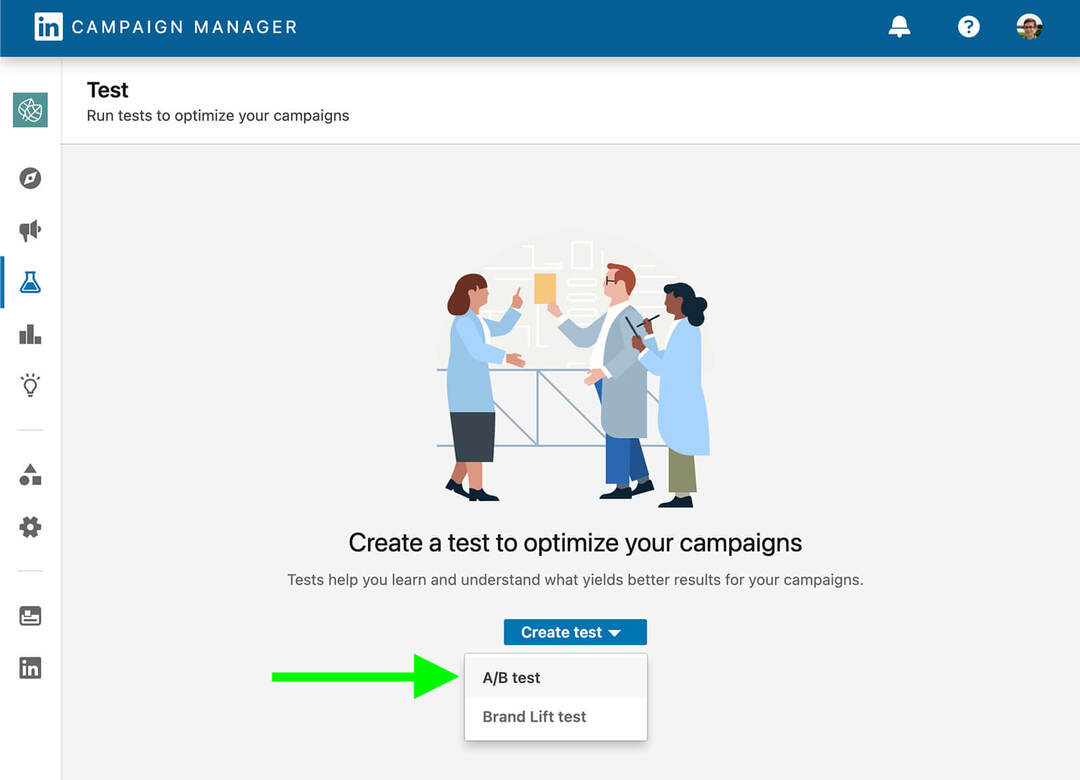 LinkedIn Ads: Как да A/B тествате своя път към ефективни кампании: Social Media Examiner