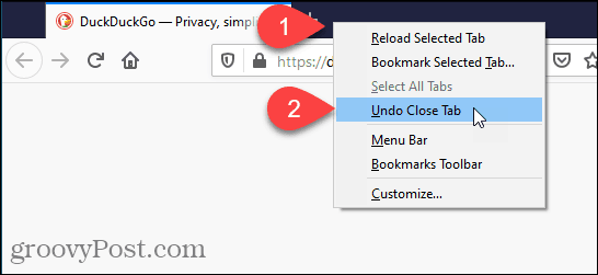 Изберете Undo Close Tab във Firefox