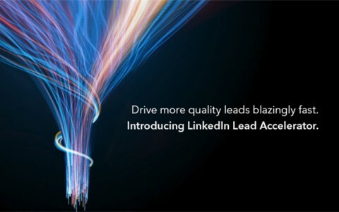 LinkedIn Lead Accelerator е „най-ефективният начин за търговците да достигнат, подхранват и придобиват професионални клиенти на и извън платформата LinkedIn“.