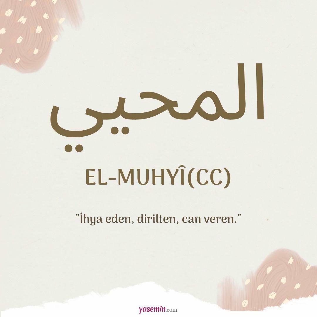 Какво означава al-Muhyi (cc)?