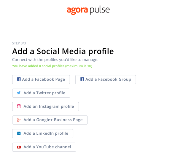 Как да използвам Agorapulse за слушане в социални медии, стъпка 1 добавете социален профил.