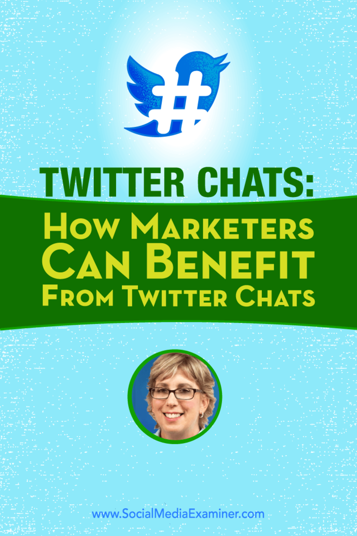 Twitter Chats: Как маркетолозите могат да се възползват от Twitter Chats: Social Media Examiner