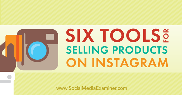 инструменти за продажба на Instagram