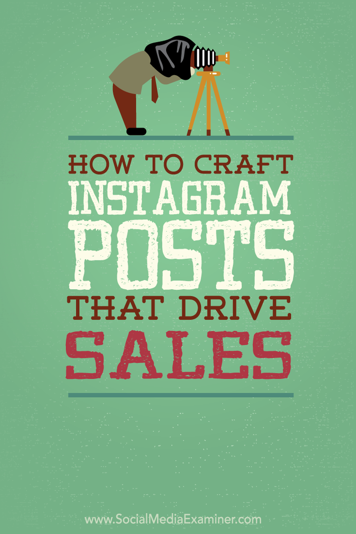 как да публикувате публикации на занаятчийски instagram, които стимулират продажбите