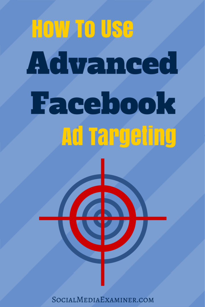 Как да използвам разширено насочване на реклами във Facebook: Проверка на социални медии