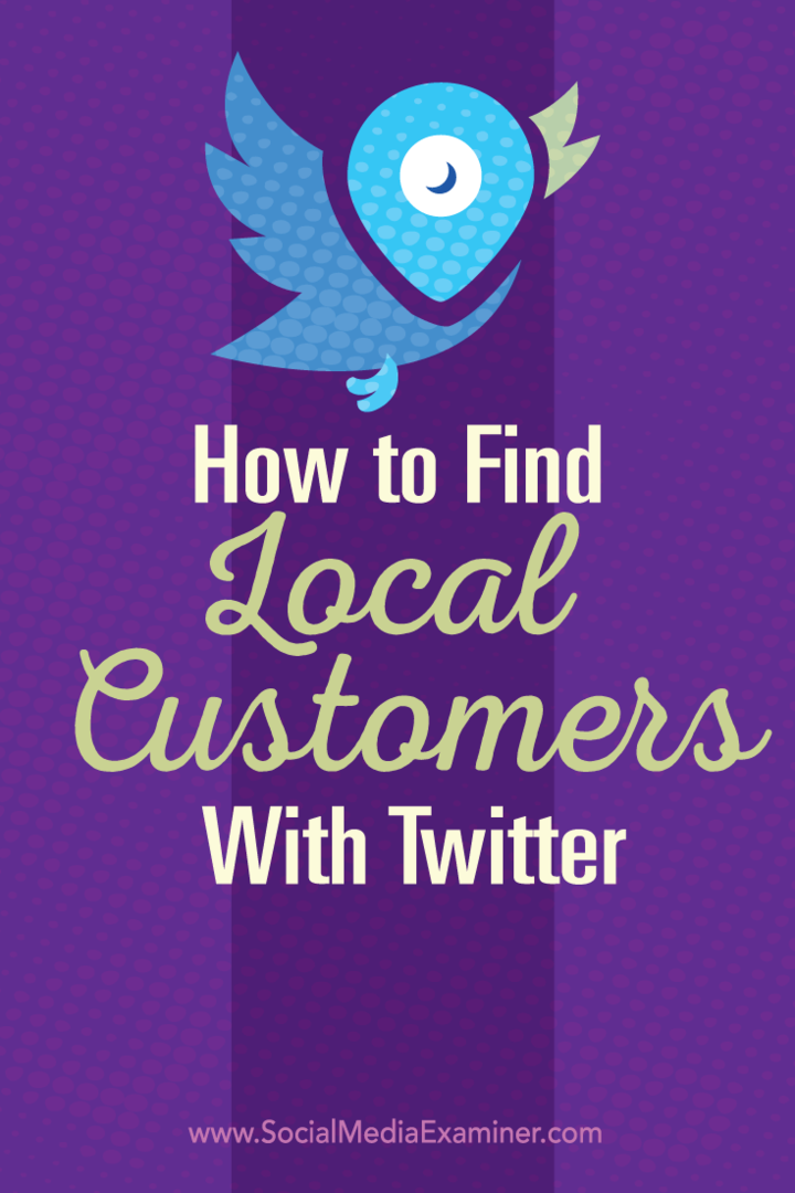 как да намерите местни клиенти с Twitter