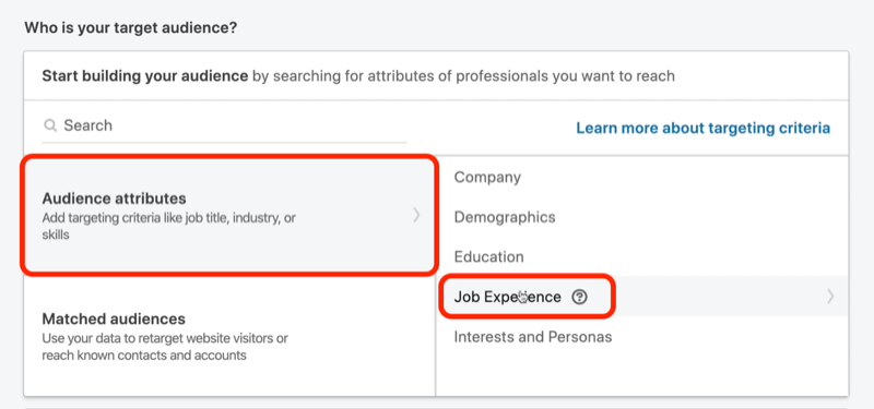 екранна снимка на Коя е вашата аудитория? раздел в настройката на кампанията в LinkedIn