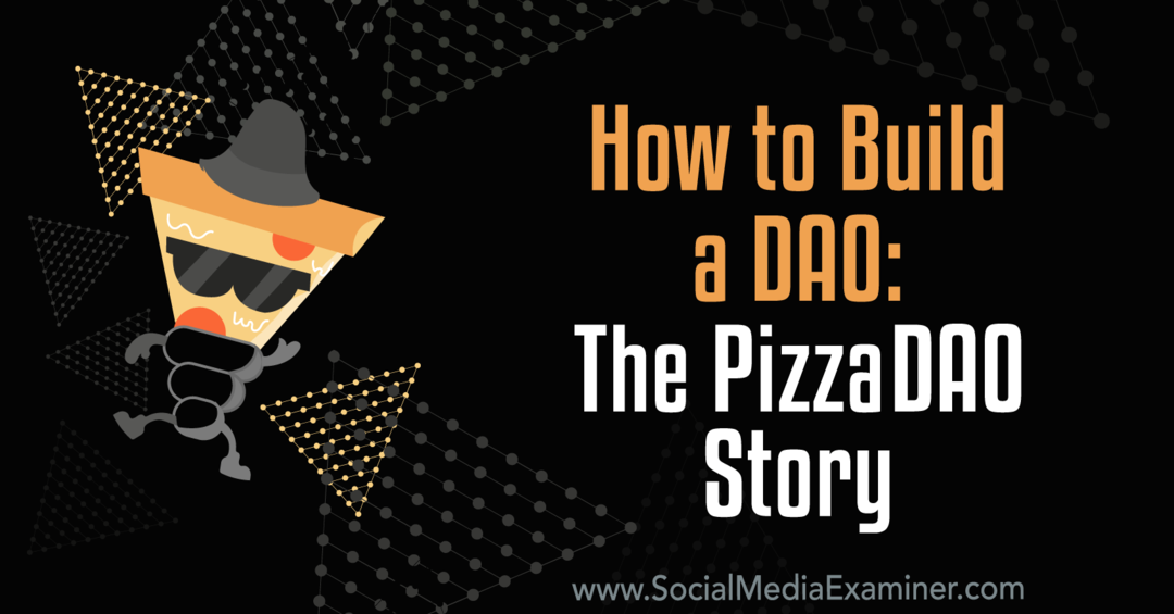Как да изградим DAO: Историята на PizzaDAO: Изследовател на социалните медии